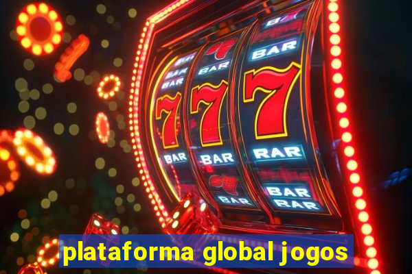 plataforma global jogos